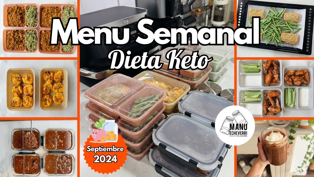🤩 MENU SEMANAL DIETA KETO Y DIABETES SEPTIEMBRE 2024 | RECETAS 1 SEMANA MEAL PREP | Manu Echeverri