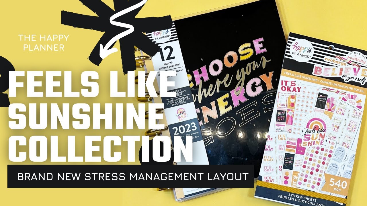 Feels Like Sunshine || Stress Management Layout || The Happy Planner || Fall Release 2022