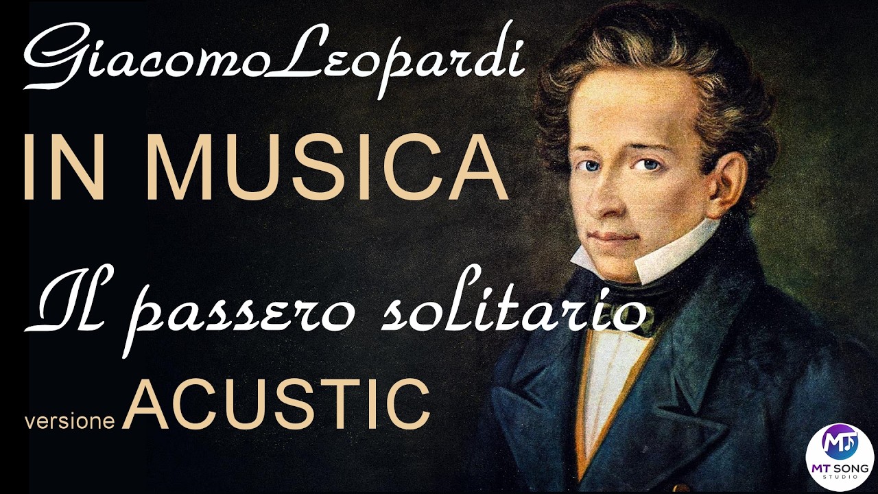 IL PASSERO SOLITARIO | Giacomo Leopardi | ACUSTIC