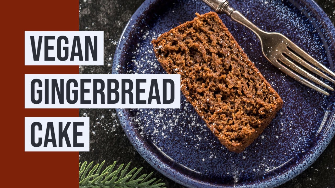 Vegan Gingerbread Cake