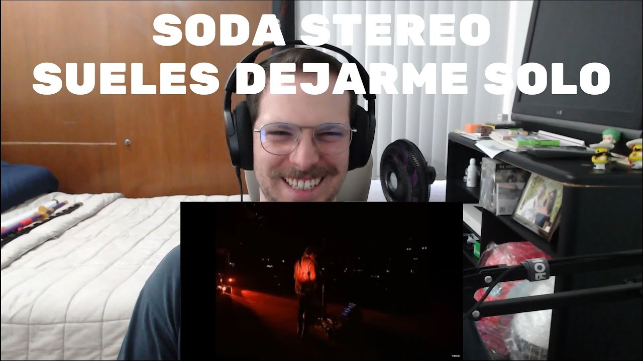 Reaccionando a Soda Stereo - Sueles Dejarme Solo