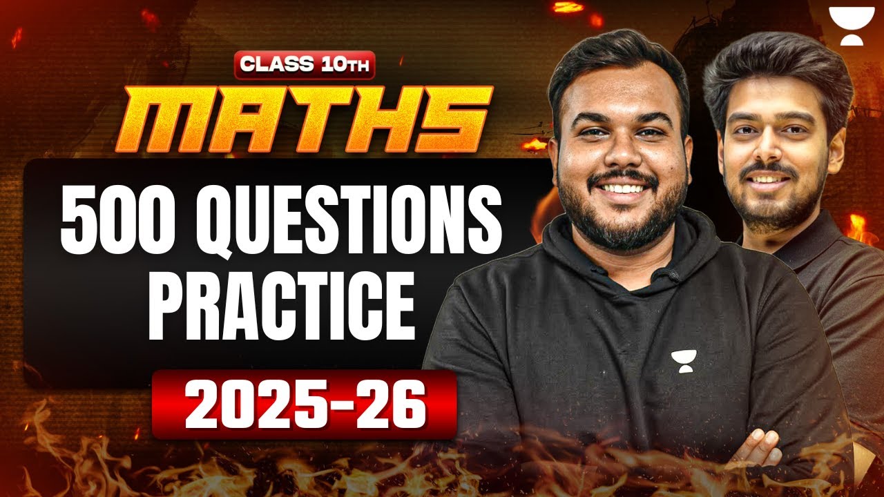 Class 10 Math 500 Questions Practice | Board Exams 2026 | Masterclass by Ayush Sir & Prem Sir