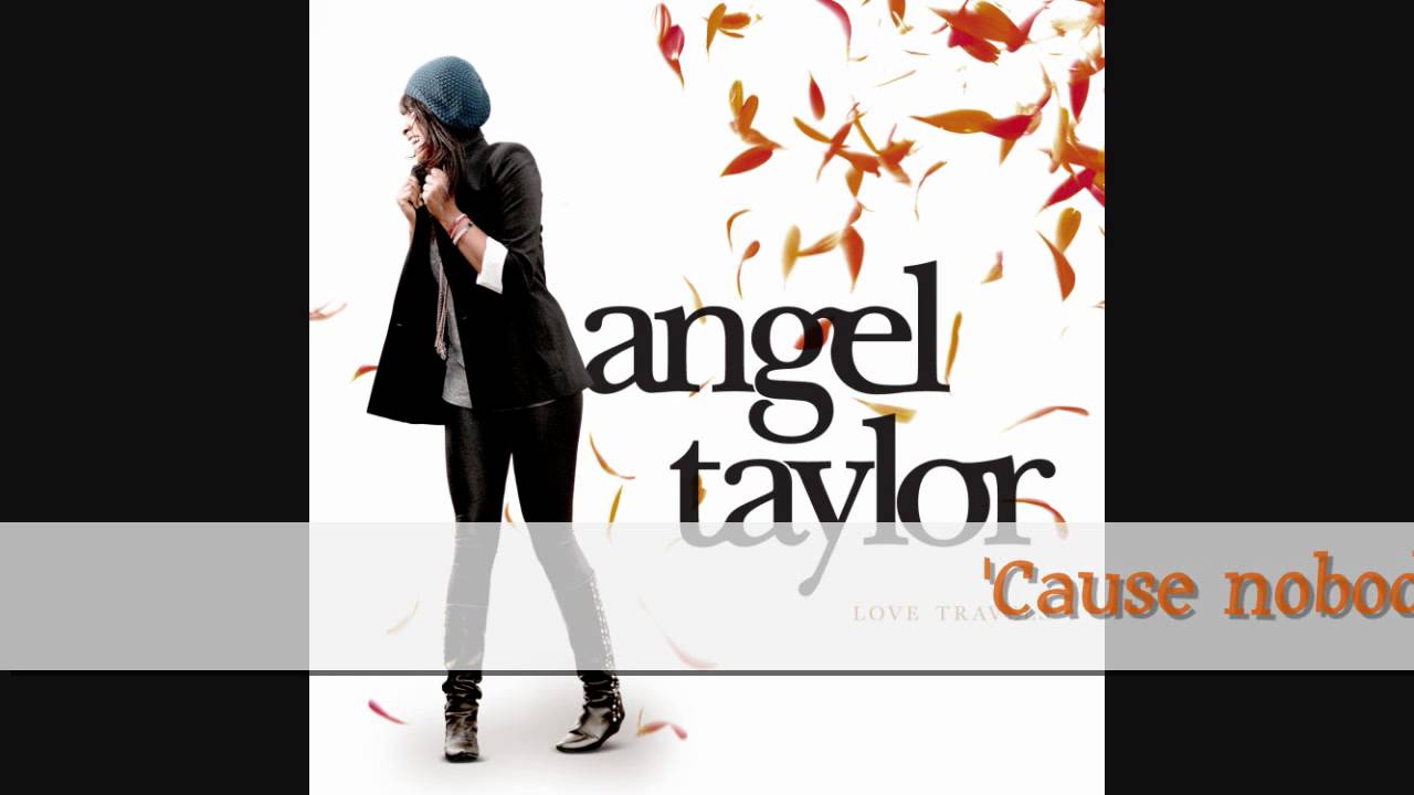 Angel Taylor 