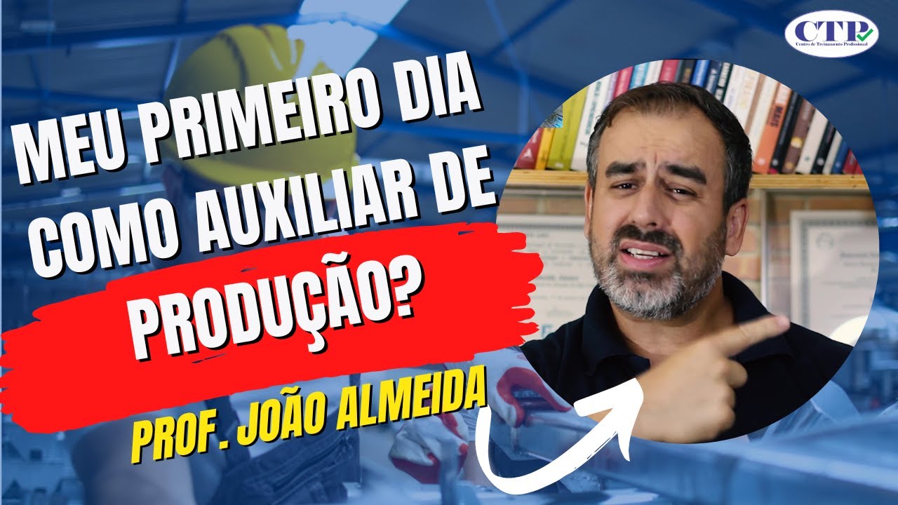 MEU PRIMEIRO DIA COMO AUXILIAR DE PRODUÇÃO