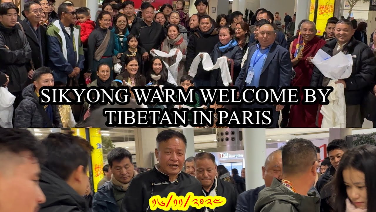 Sikyong Penpa Tsering Arrived In Paris || Sikyong Warm Welcome By Tibetan In Paris || Paris Vlogger!