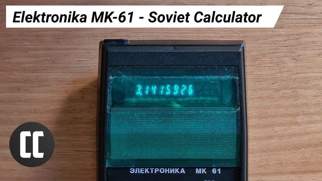 Elektronika MK-61 - Soviet scientific calculator