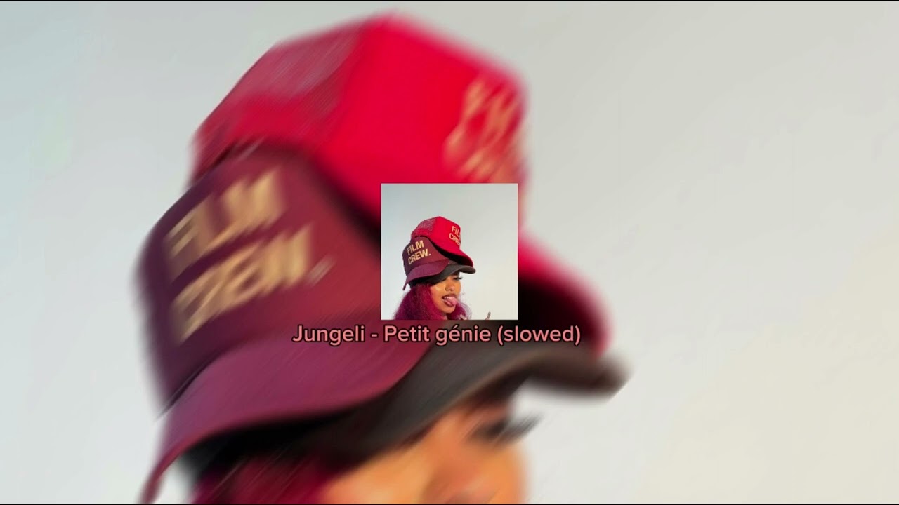 Jungeli - Petit génie (slowed)