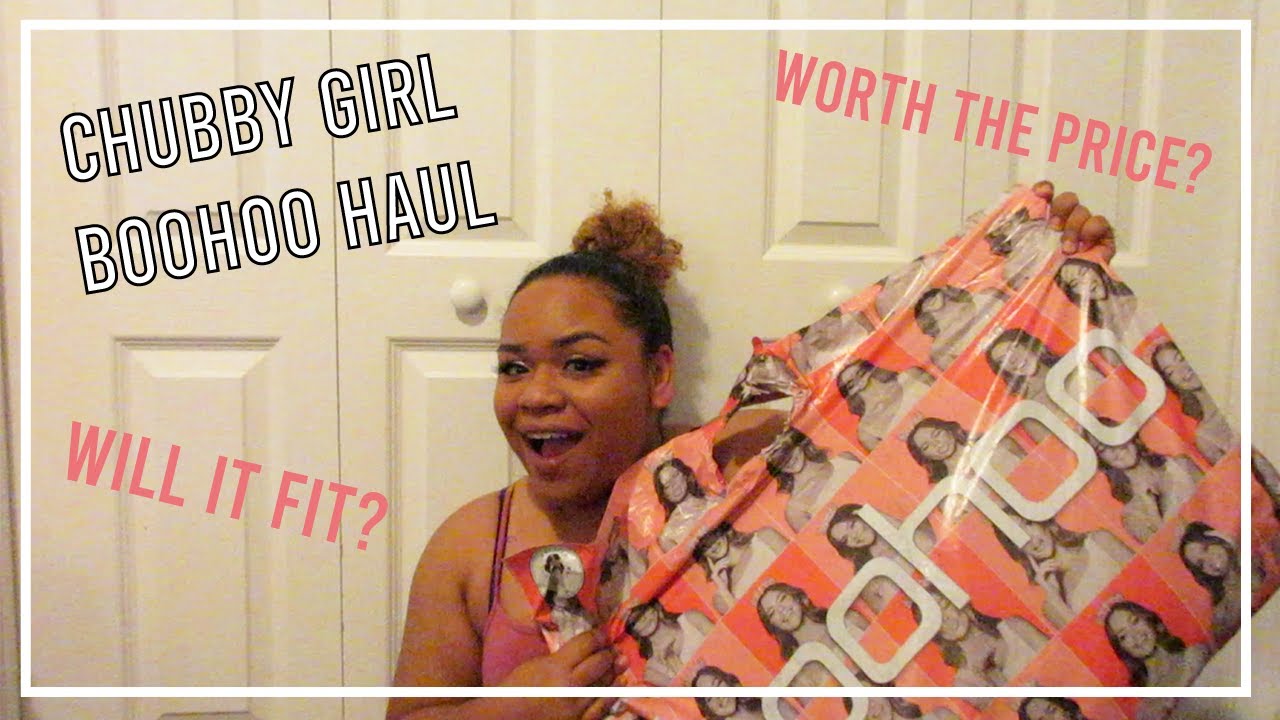 Chubby Thick Boohoo Haul