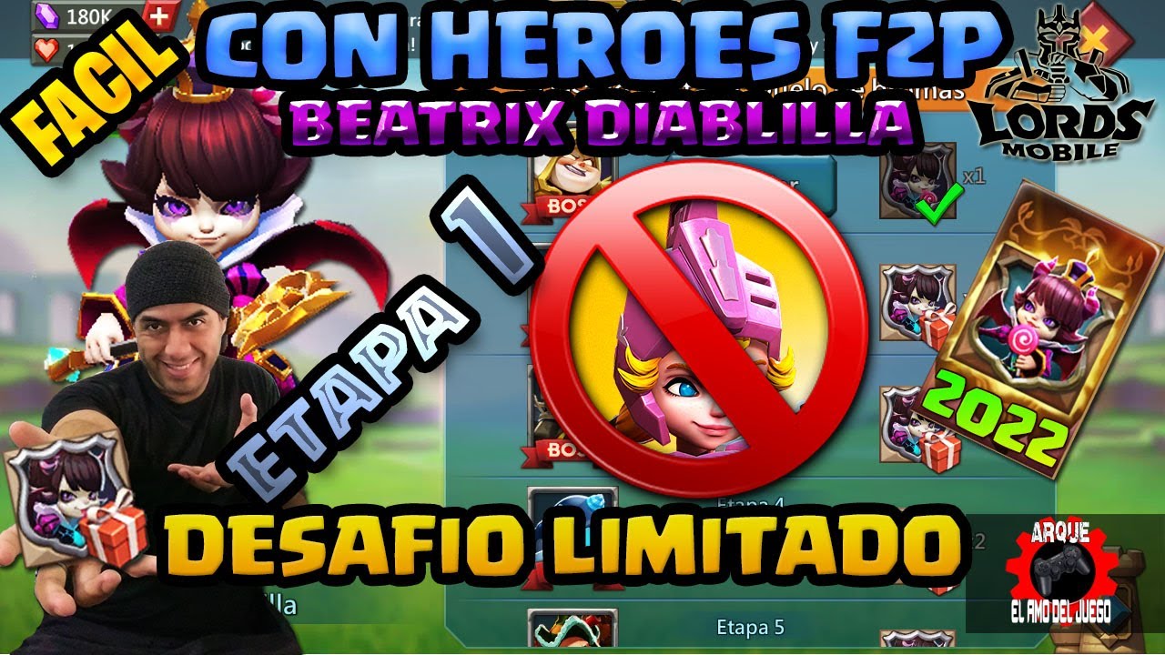 DESAFIO LIMITADO DUELO DE BROMAS ETAPA 1 DIABLILLA BEATRIX LORDS MOBILE 2022 😈✅