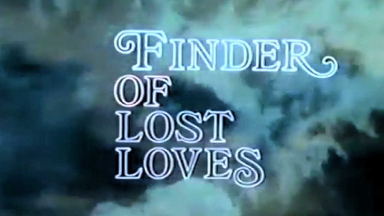 Classic TV Theme: Finder of Lost Loves