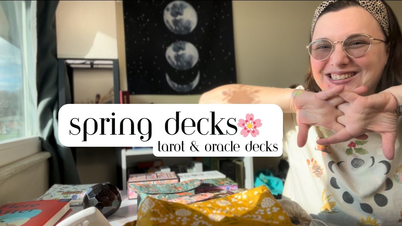 Spring Tarot Decks & Oracle Decks| Bright & Colorful Decks and Nature Decks