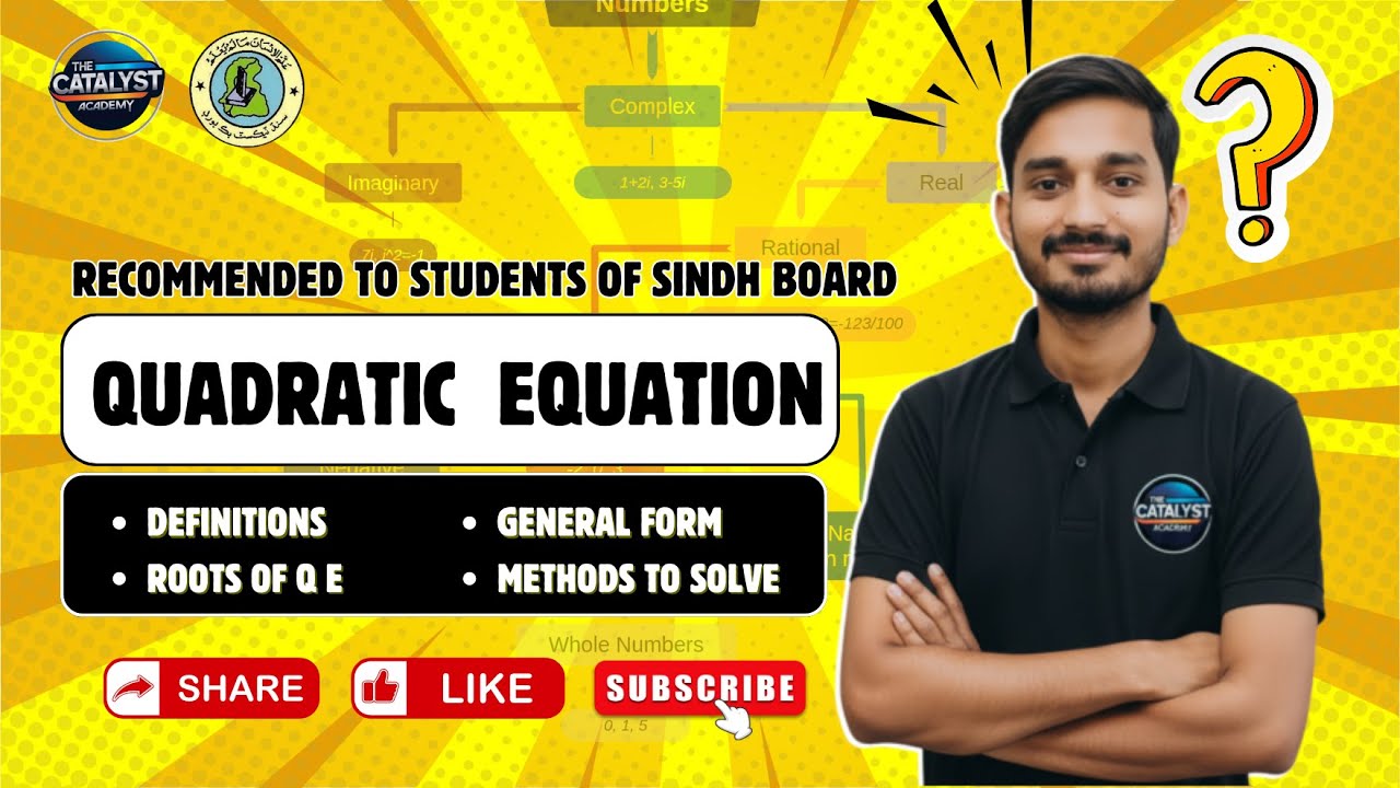 QUADRATIC EQUATION | TYPES OF EQUATIONS | MATH CLASS 09TH | SINDH TEXTBOOK BOARD