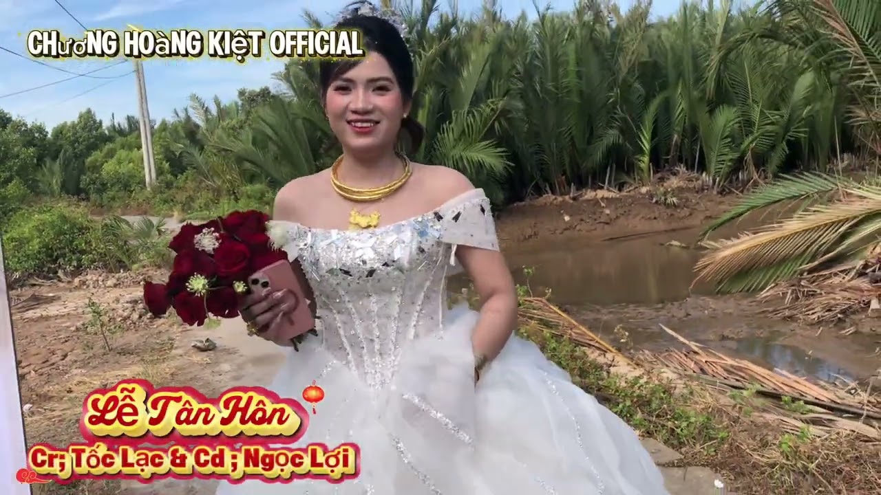 Đám Cưới Miền Tây P2 Lễ Tân Hôn Tốc Lạc & Ngọc Lợi M4 2026 @PholSơn-d7b 