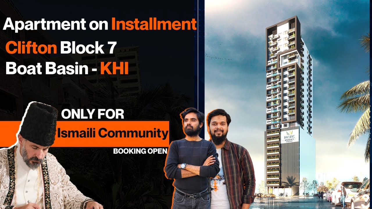 Pacific Residency – Booking Open Only for Ismaili Community | Boat Basin Clifton Block 7 | Milkiyat