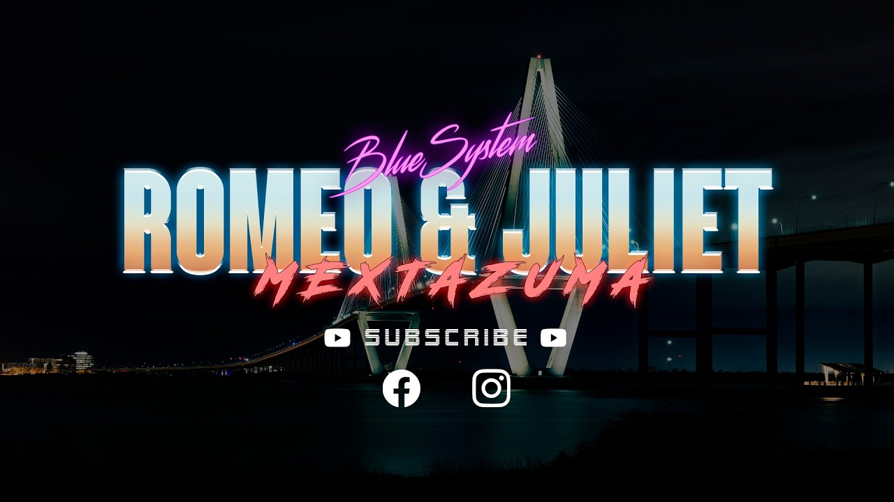 Blue System - Romeo And Juliet (Mextazuma Ft Adriatiquos Cover) Italo Disco 2024 | 80s