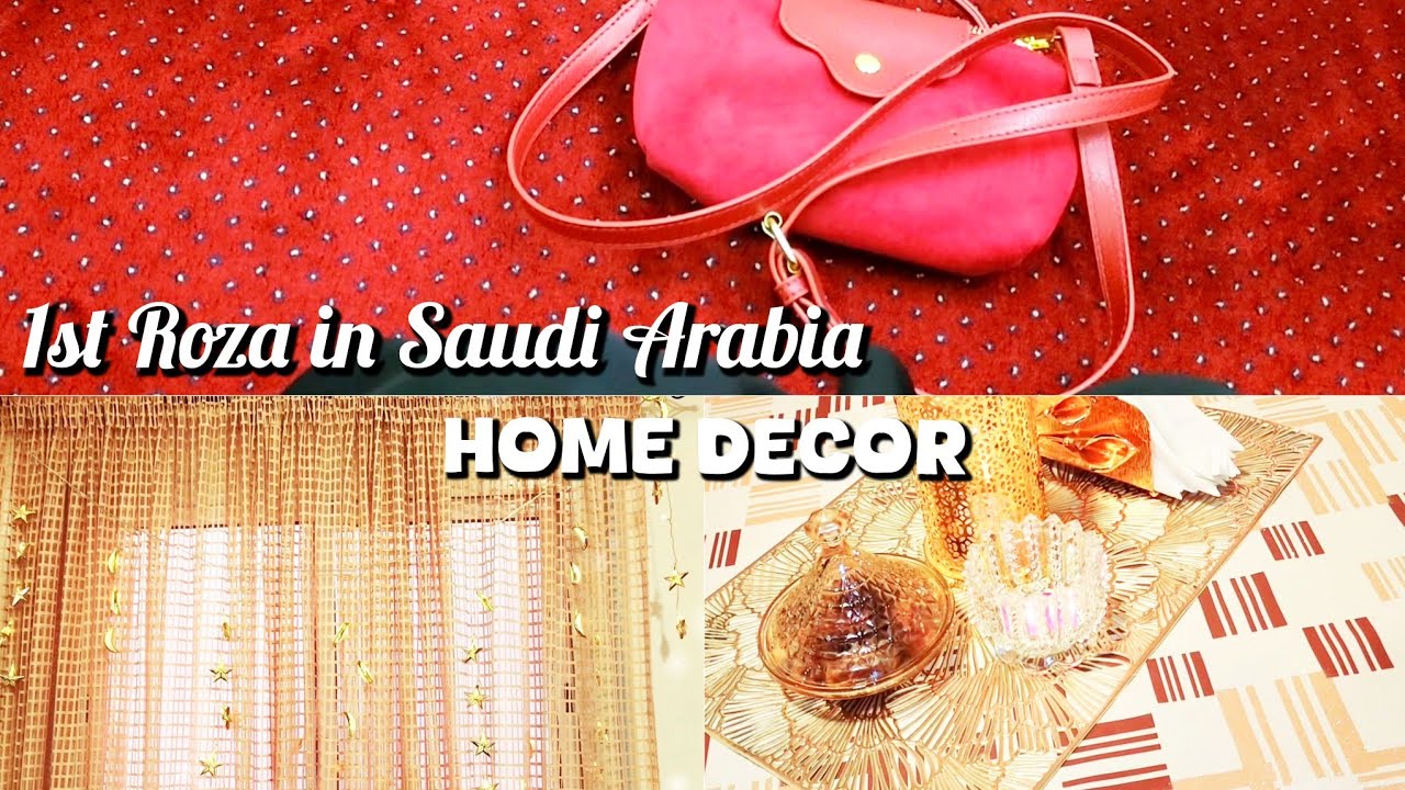 1st Roza in Saudia 2026 I Sharing my  sehri to iftar routine | Ramadan Decore 