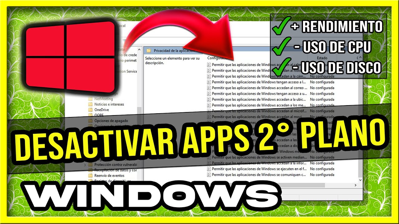 ⛔ Cómo DESACTIVAR APLICACIONES y PROCESOS en SEGUNDO PLANO Windows 10  WINDOWS 11 WINDOWS 8