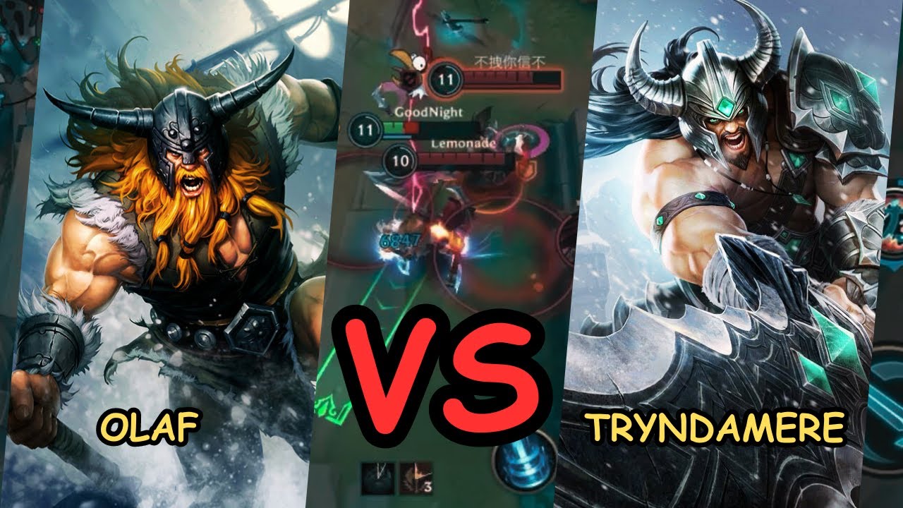 Olaf VS Tryndamere Top Lane Match Up Gameplay