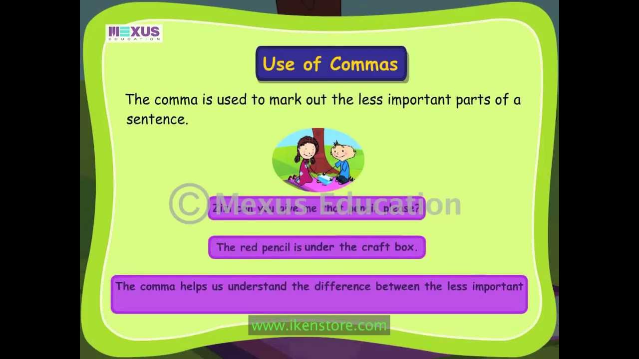 Use of Punctuation - Commas | English Grammar | iken | ikenedu | ikenApp