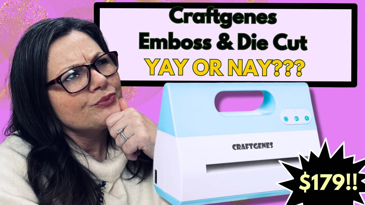 CraftGenes Die Cutting & Embossing Machine Review | Budget Friendly or Bust?