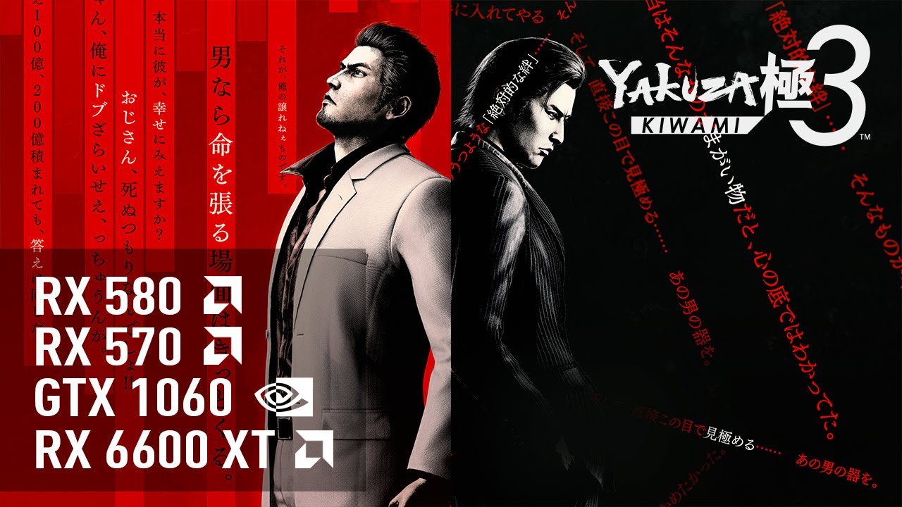 Yakuza Kiwami 3 & Dark Ties – RX 6600 XT | GTX 1060 | RX 580 | RX 570 | FPS Test & Performance