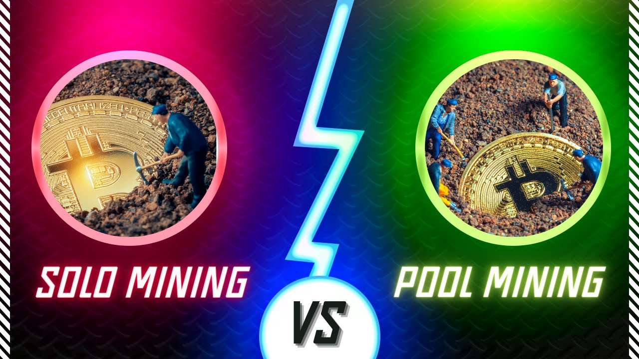 SOLO MINING VS POOL MINING.