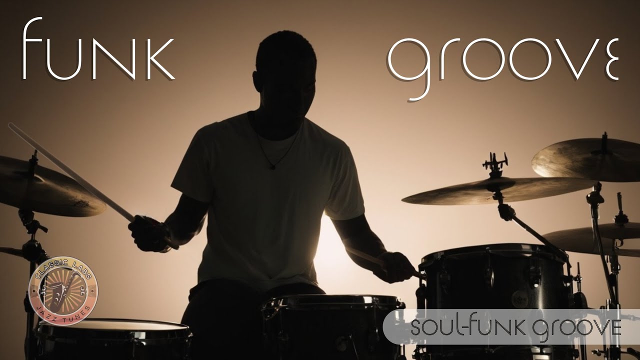 Soul-Funk Groove • Punchy Drums & Expressive Brass | Classic Labs Playlist