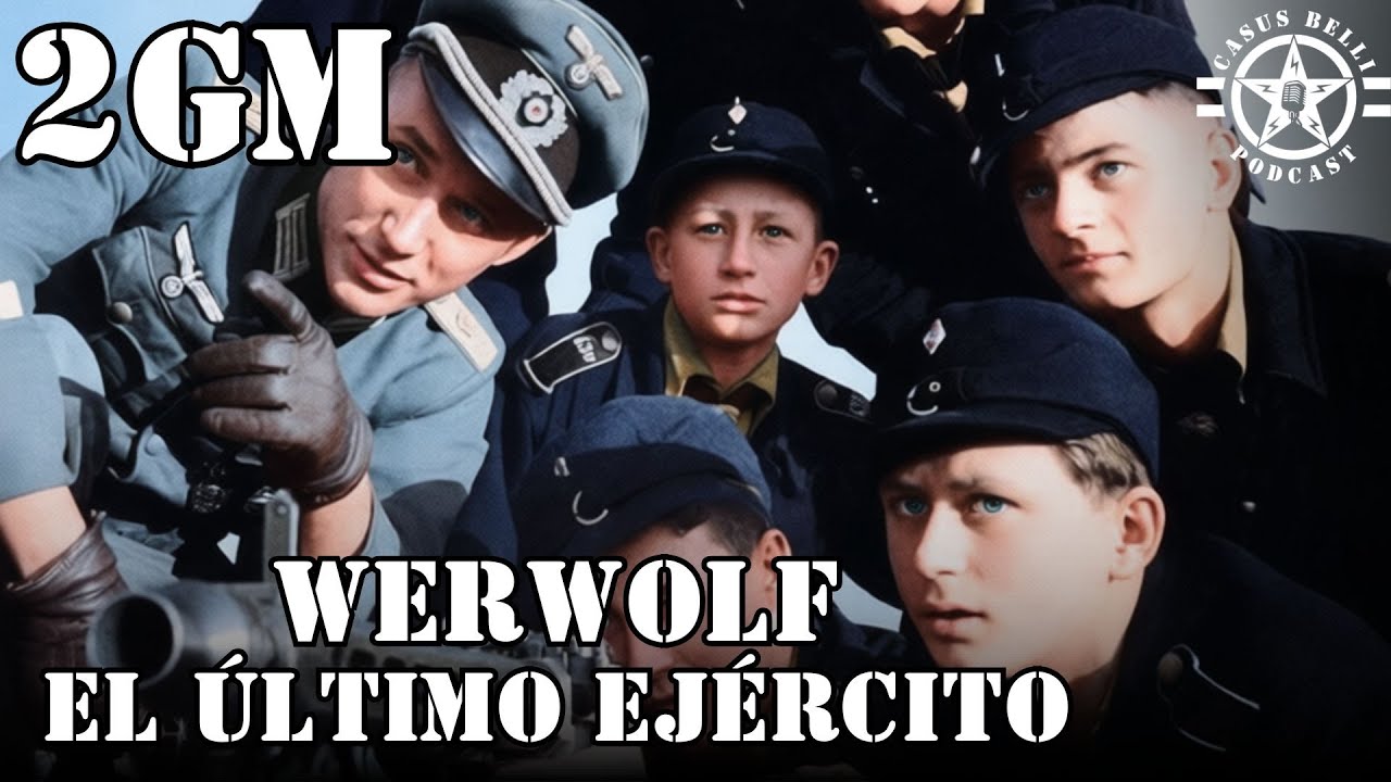 WERWOLF el ejército secreto de III Reich