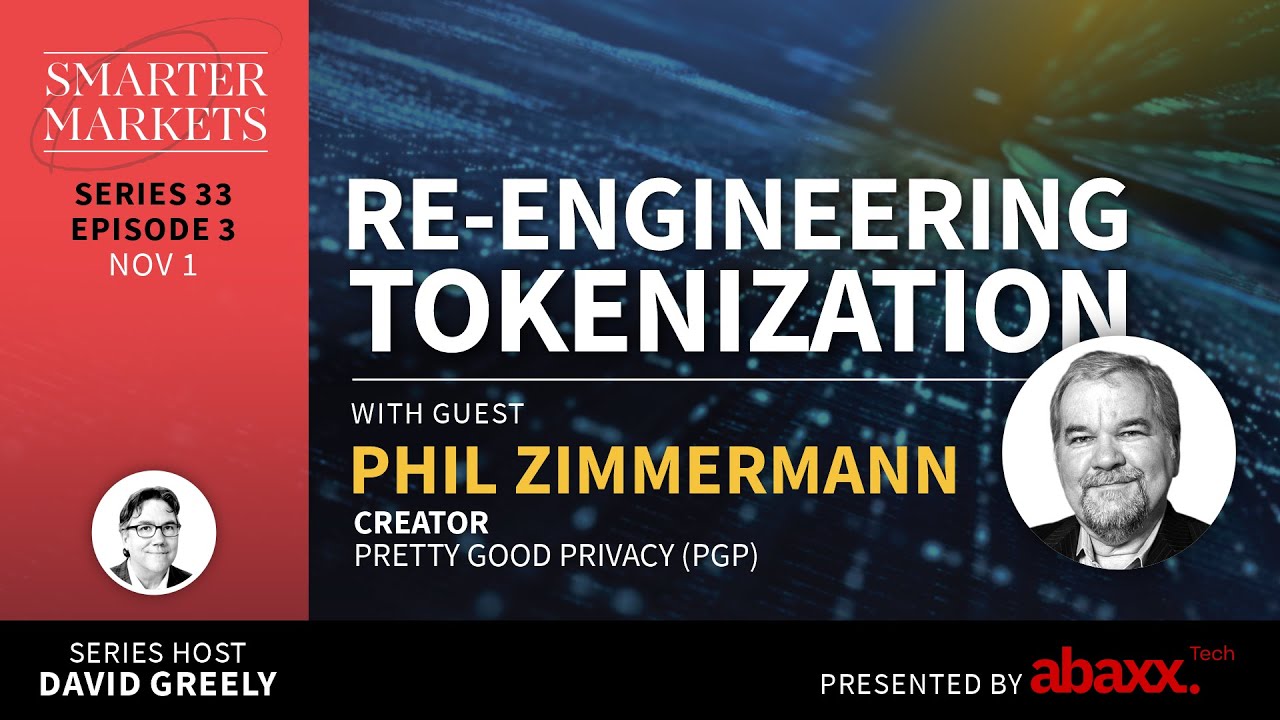 Re-engineering Tokenization Episode 3 | Phil Zimmermann, Creator, Pretty Good Privacy (PGP)