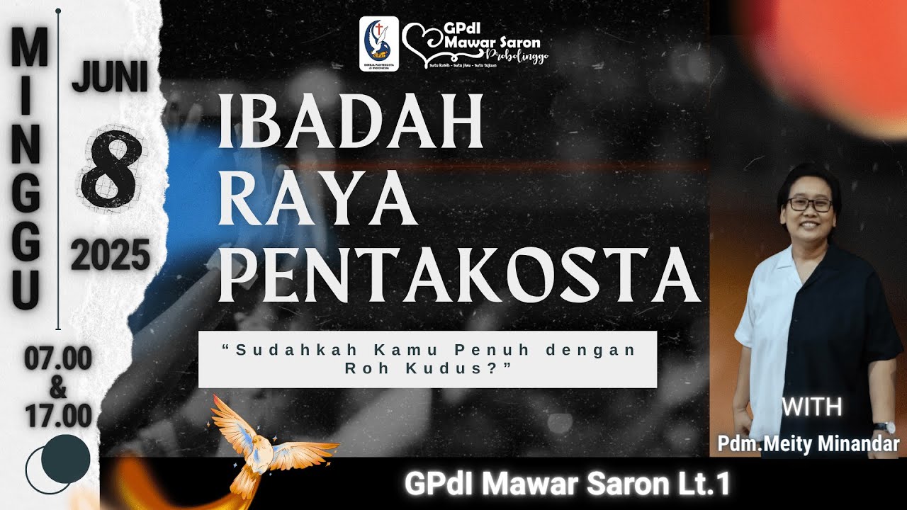 Sudahkah Kamu Penuh dengan Roh Kudus | Hari Raya Pentakosta | Ibadah Raya Sore | Minggu, 8 Juni 2025
