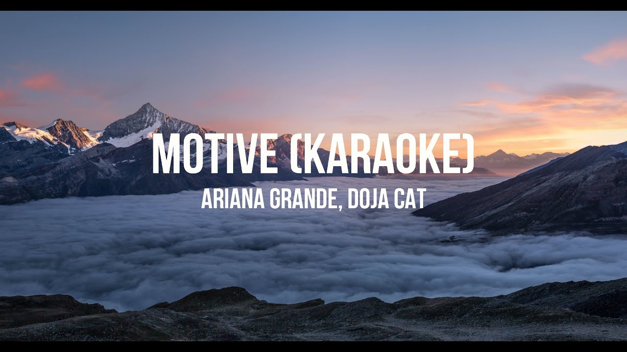 Ariana Grande, Doja Cat - Motive  (Karaoke Version)