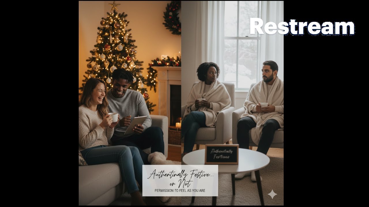 Authentically Festive… or Not: Permission to Feel as You Are