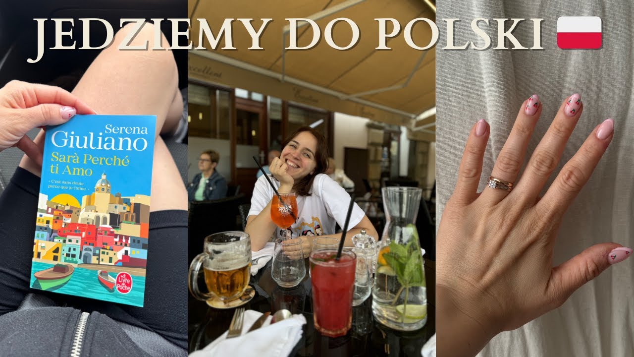 JEDZIEMY DO POLSKI 🇵🇱 | vlog lipiec #3
