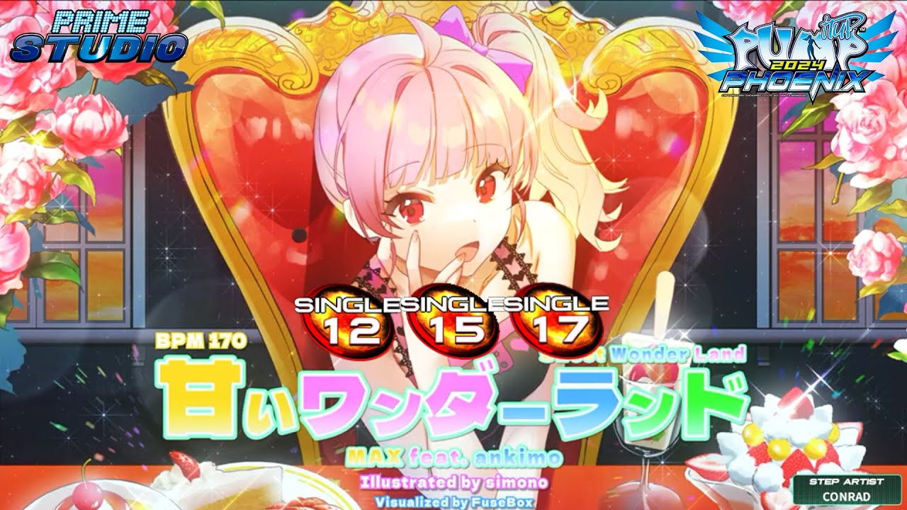 [PUMP IT UP PHOENIX] Sweet Wonderland (스위트 원더랜드) Single 12, 15, 17