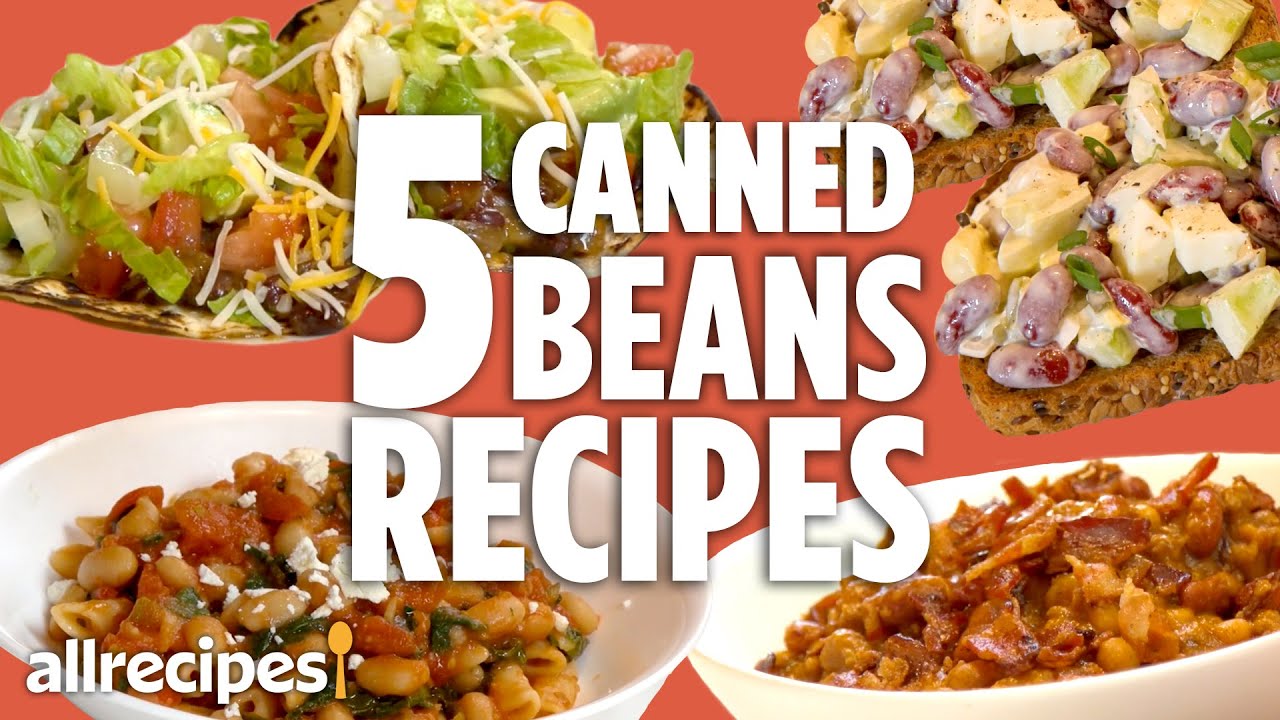 5 Recipes With Canned Beans | Recipe Compilations | Allrecipes.com