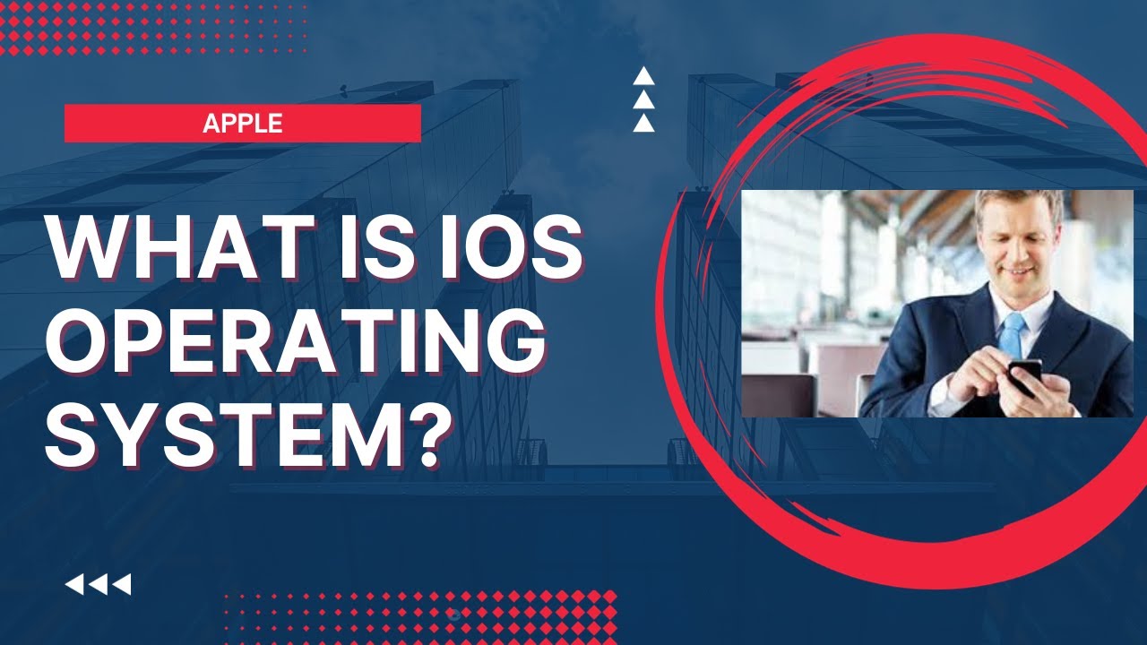 What is iOS Operating System?