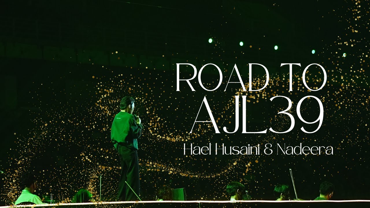 Road To AJL 39 Hael Husaini & Nadeera Zaini
