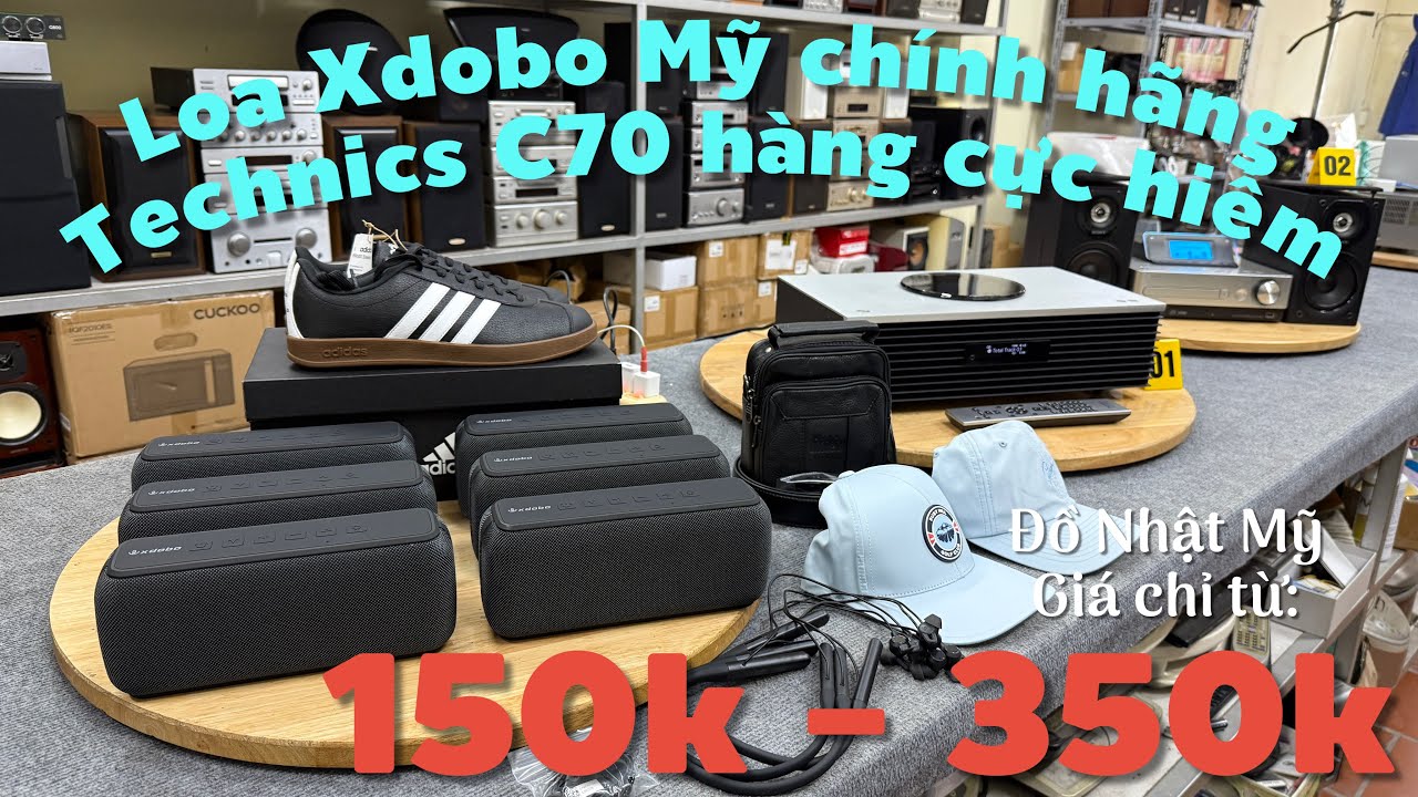 13/3/2026. Loa Xdobo Mỹ chất âm cực ngon. Technics C70 cực VIP hiếm có. Đồ Nhật Mỹ chỉ từ 150k