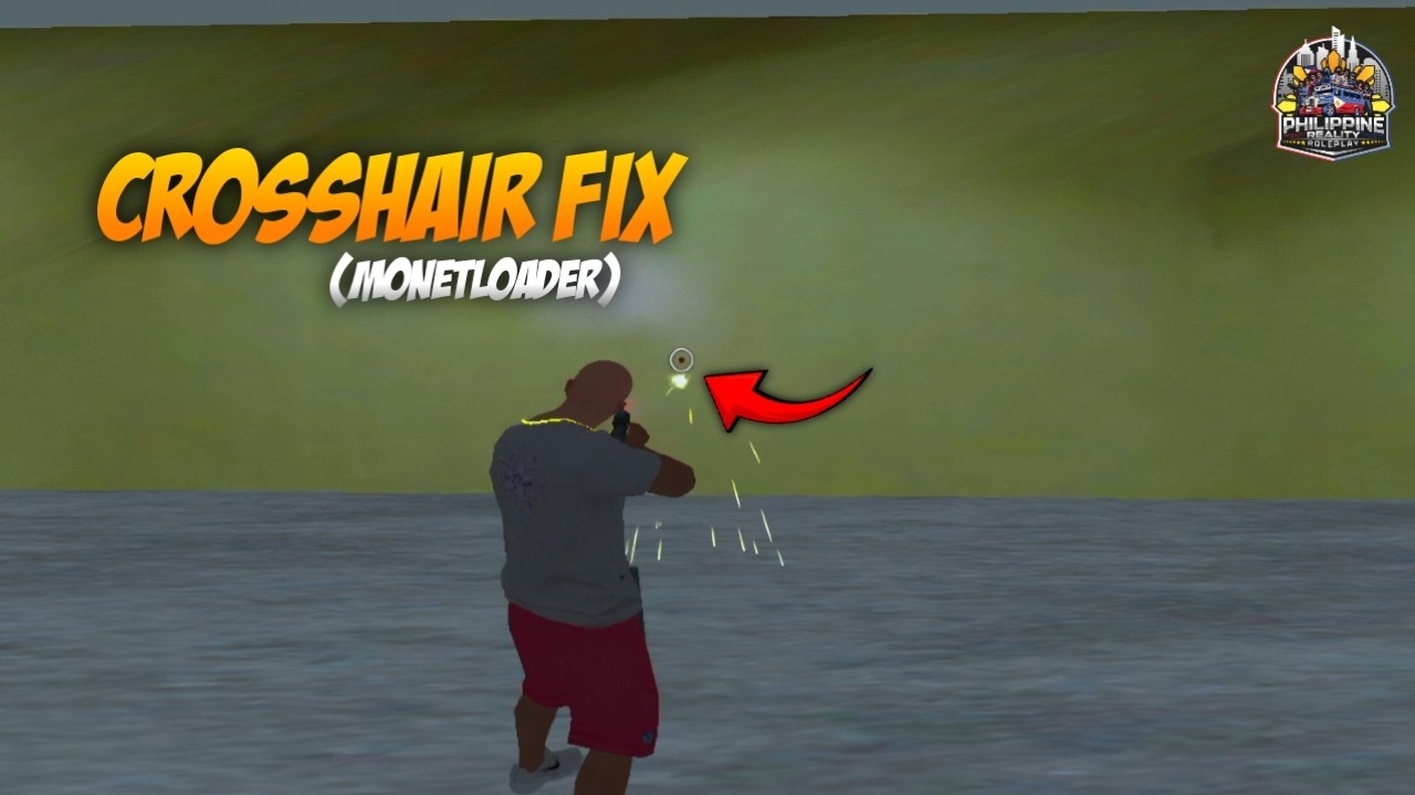 CROSSHAIR FIX MONETLOADER | PHRRP | GTA SAMP RP