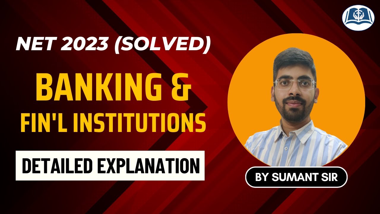 Banking & Financial Institutions | UGC NET Commerce | Solved PYQs (2023) | Target JRF