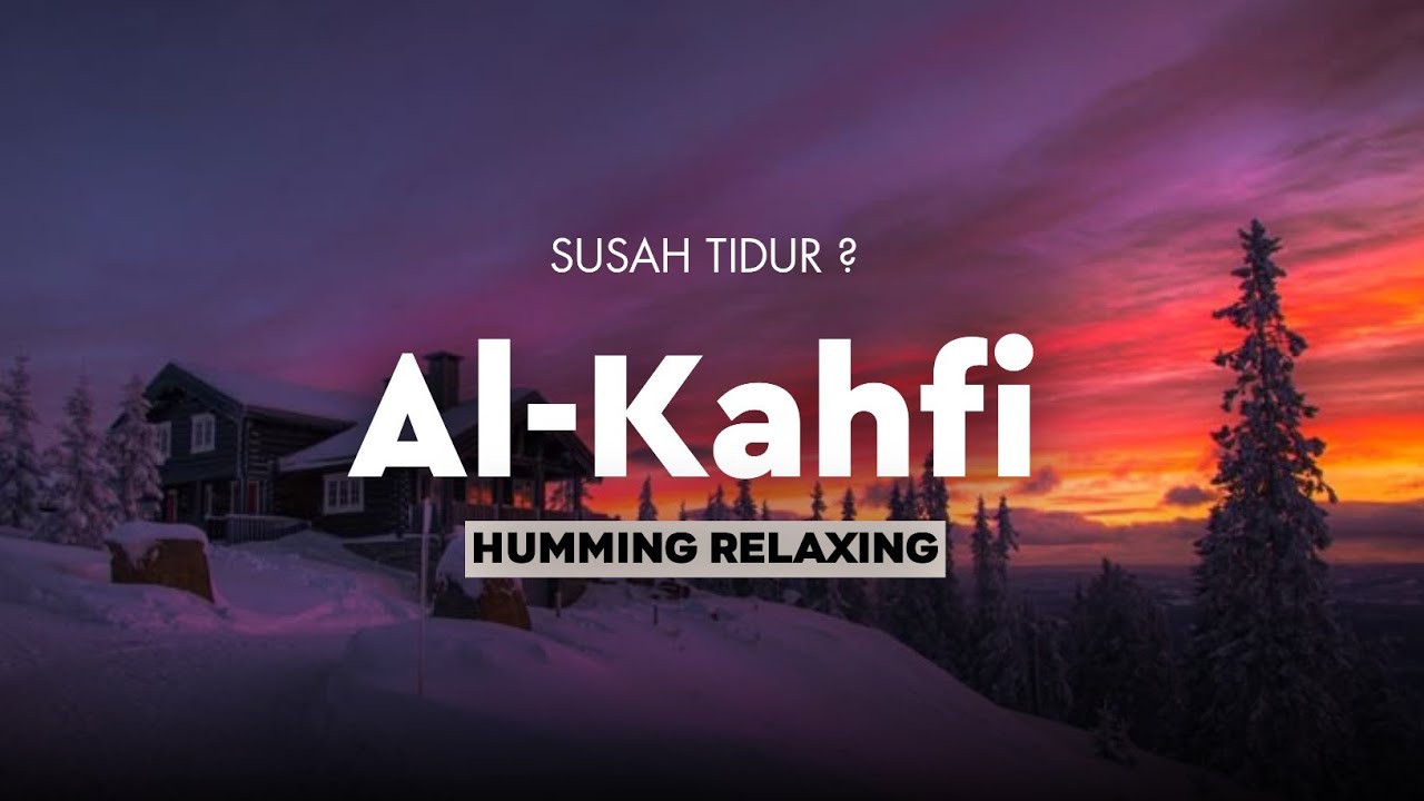 Al Kahf - Jiharkah Before Sleeping || Khoir el