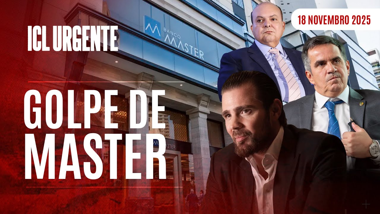 ICL URGENTE  - 18/11/25 - PF PRENDE BANQUEIRO, POR FRAUDE DE R$ 12 BILHÕES QUE PODE BATER NO CENTRÃO