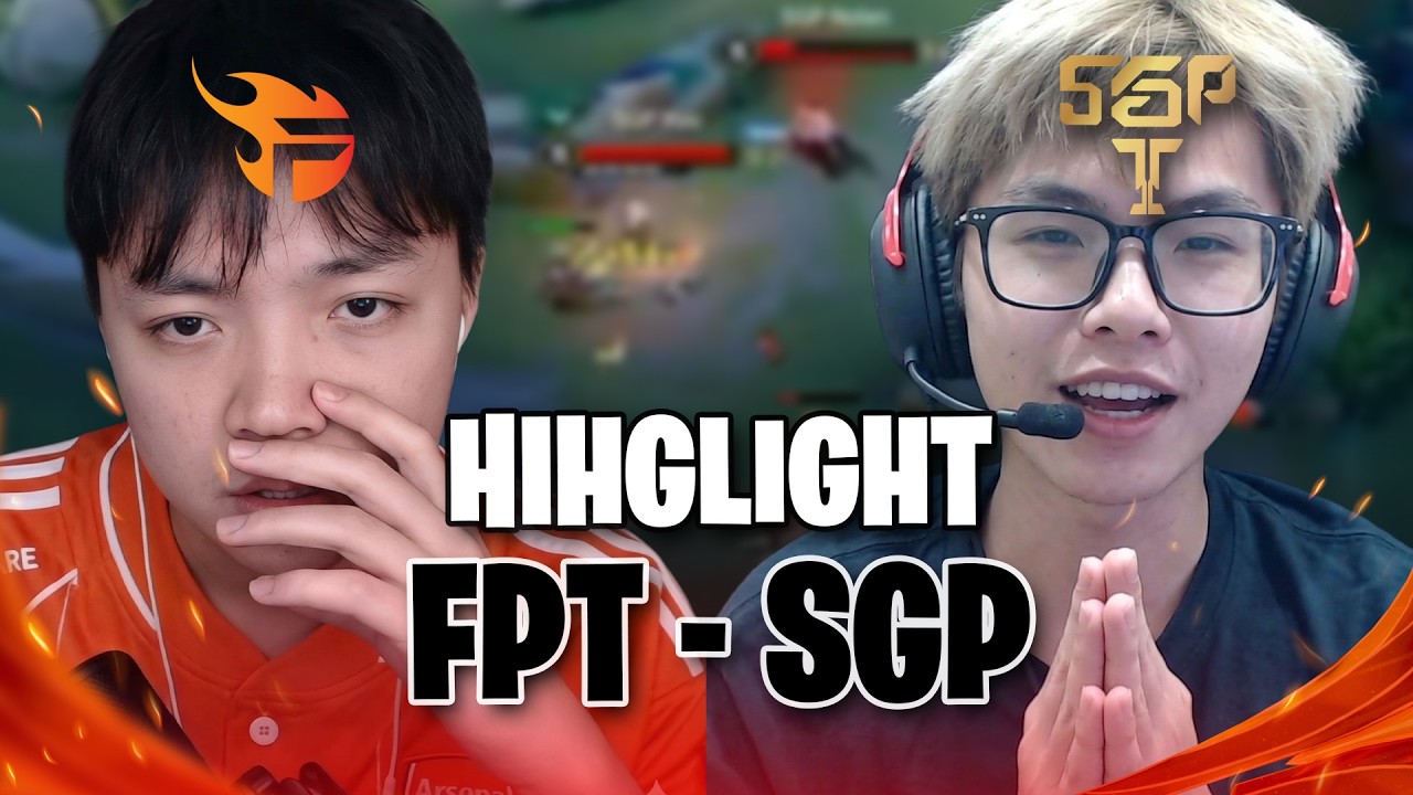 HIGHLIGHT SGP vs FPT : MUA CHO ADC C&Aacute;I BỈM
