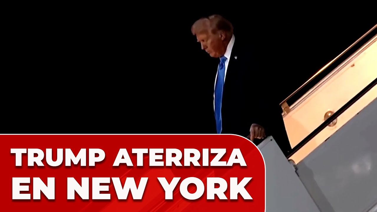 TRUMP aterriza en NUEVA YORK para su discurso ante la ASAMBLEA GENERAL de la ONU