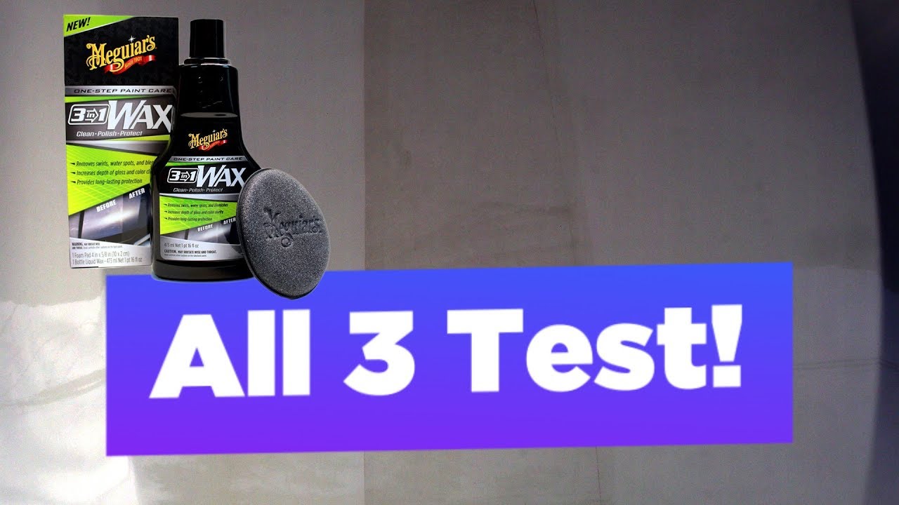 Meguiars 3 in 1 Wax Test and Review