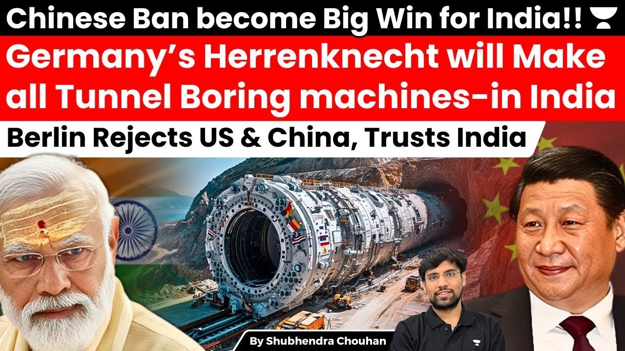 Chinese Ban Backfires! Germany’s Herrenknecht to Make Tunnel Boring Machines in India