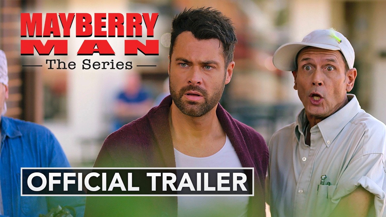 Mayberry Man: The Series | Official Trailer