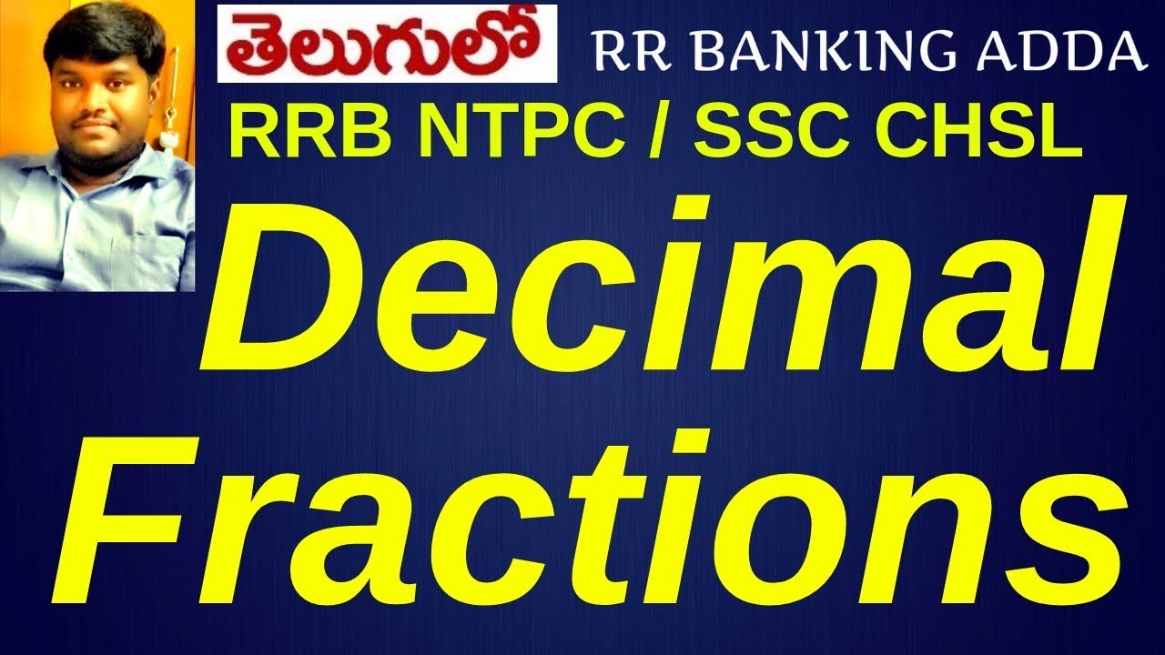Decimal Fractions || RRB NTPC || SSC CHSL || RR BANKING ADDA