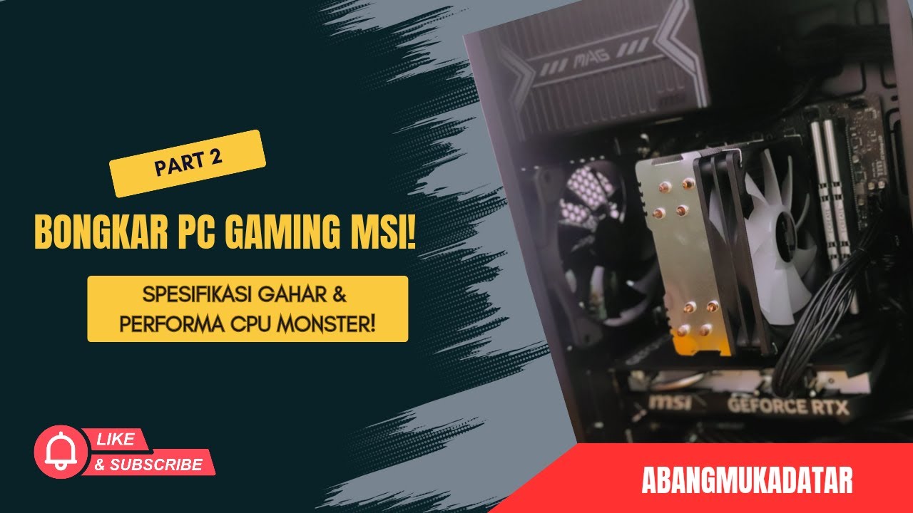 Bikin PC Gaming Sendiri VS Paket MSI Ini? Mana yang Lebih Untung? [PART 2]