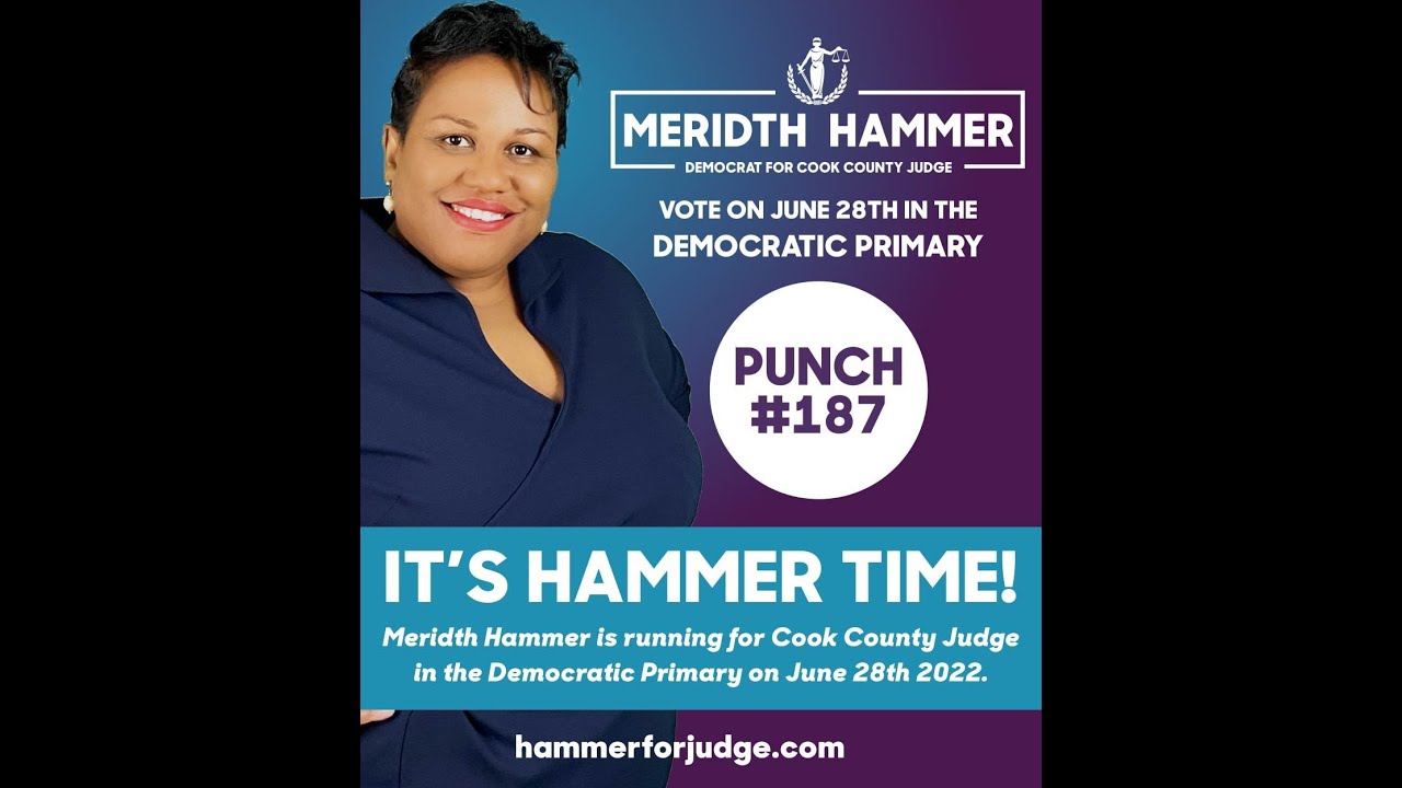 MERIDTH HAMMER FOR COOK COUNTY JUDGE